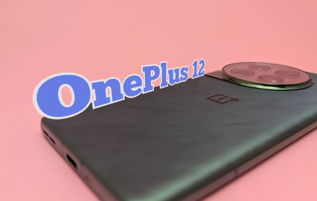 OnePlus 12 après 6 mois d'utilisation